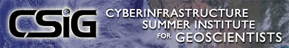 Cyberinfrastructure Summer Institute for Geoscientists 2012